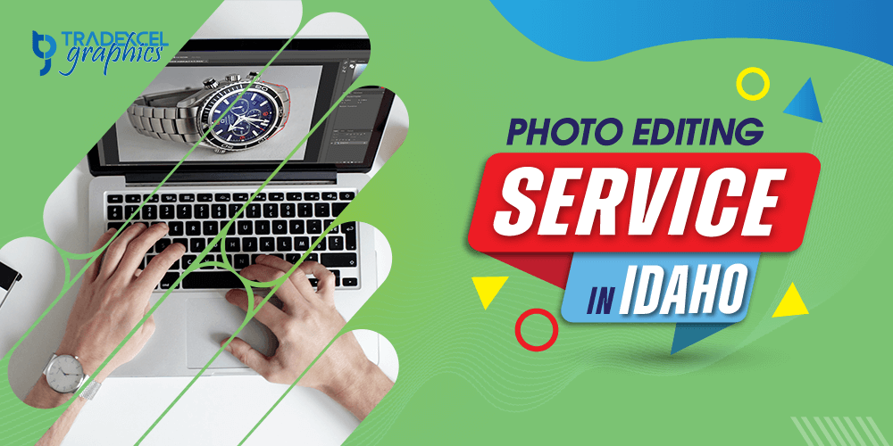 Photo Editing Services in Idaho