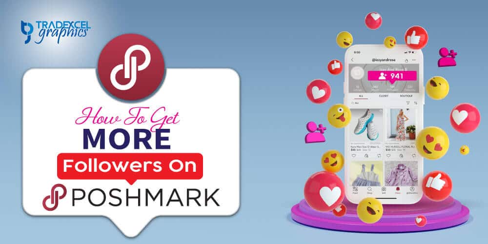 How To Get More Followers On Poshmark